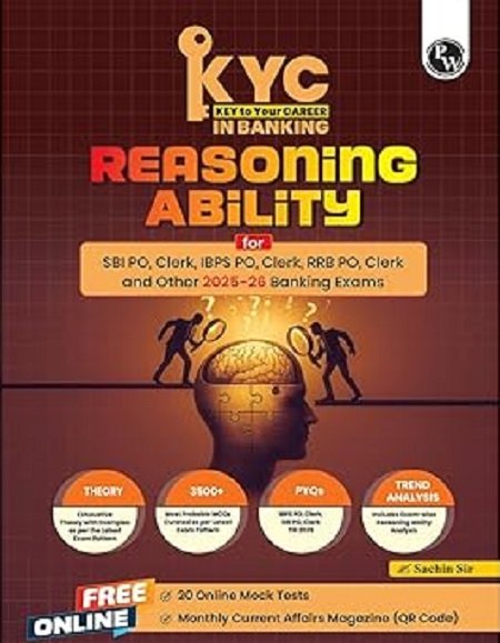 KYC Reasoning Ability Chapter-wise Theory ,Exercise Past Year Questions for Banking Exams 2025-26