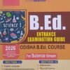 B.Ed. Entrance Examination Guide For Odisha B.Ed. Course Science Stream 2025-26