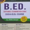 B.Ed. Entrance Examination Guide For Odisha B.Ed. Course Arts Stream 2026