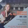 Regional B. Ed. Entrance RIE CEE Common Entrance Examination (CEE) for Admission to B.Sc. B. Ed./ B.Sc.Ed/ B.A.B.Ed. M.Sc. Ed./ B.Ed. (Two Year) 2025-26