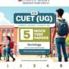 NTA CUET(UG) 5 Mock Test Papers Sociology For 2026 Exam by Oswaal