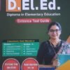 D.El.Ed.(C.T.) Diploma in Elementary Education Entrance Test Guide 2025-26
