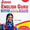 JUNIOR ENGLISH GURU - TENSE CHARTS, ESSAYS, TRANSLATION ,LETTERS, GRAMMAR, APPLICATIONS BY I CARE PUBLISHER