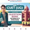NTA CUET (UG) Chapter-wise Question Bank Informatics Practices For 2026 Exam by Oswaal