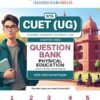 NTA CUET (UG) Chapter-wise Question Bank Physical Education For 2026 Exam by Oswaal