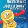 Macroeconomics and Indian Economy (B.Com) (GE-II) Semester-II Mc Graw Hill