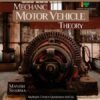 Mechanic Motor Vehicle Theory ITI (I&II Year) According to NSQF (Level-5)  Neelkanth Publishers