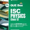 ISC Physics Class 12 Exam Que Bee Arihant 2026-27