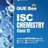 ISC Chemistry Class 12 Exam Que Bee Arihant 2026-27