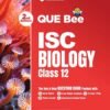 ISC Biology Class 12 Exam Que Bee Arihant 2026-27
