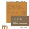 Workshop Calculation & Science (Fitter) ITI (I & II Year) - English According to NSQF (LEVEL-5) Based on Year-wise Exam Pattern