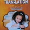 All Time Easy Translation For Juniors (Learning Translation with Methodical Approach)