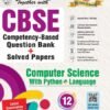 Together with CBSE Question Bank Class 12 Computer Science with Python Language 2026-27| With Fully Solved PYQs, CFPQs, Practice Papers & Latest board examination paper 2026